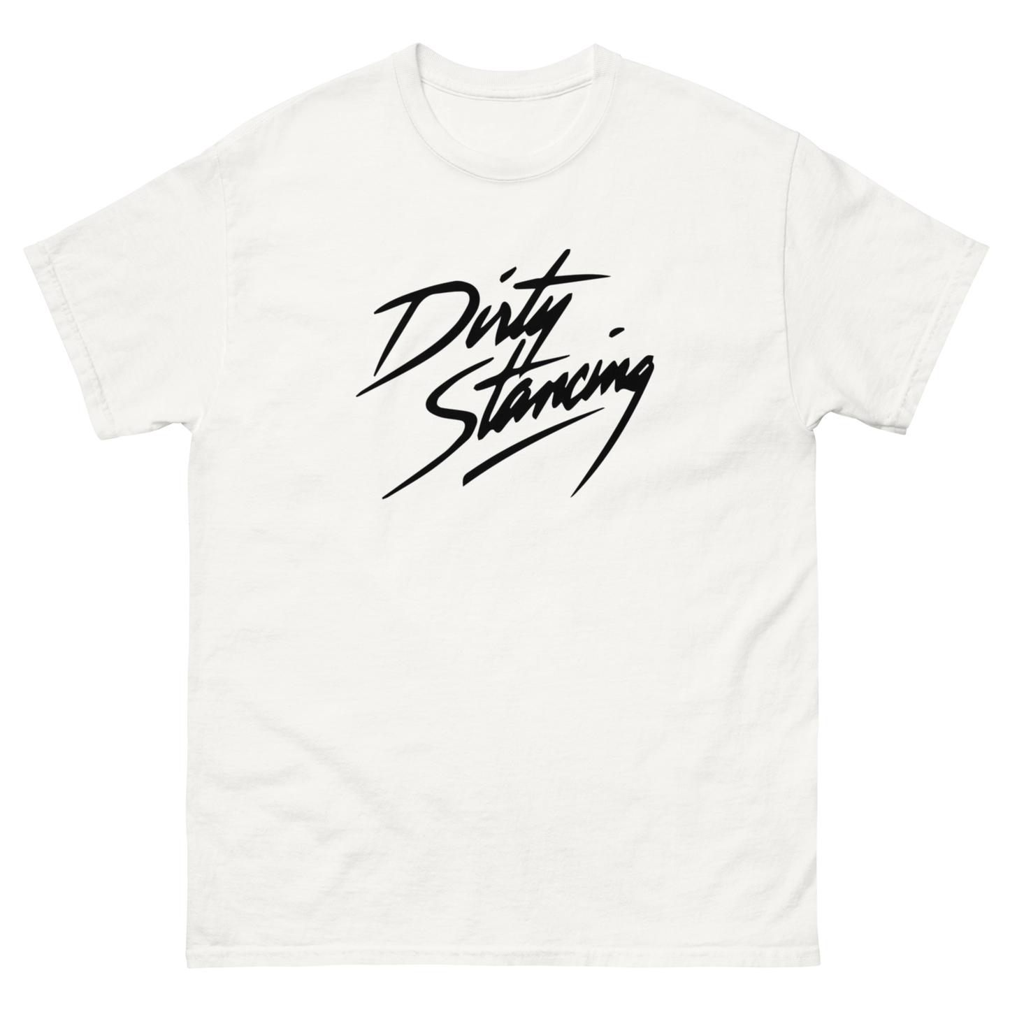 Dirty Stancing T-Shirt