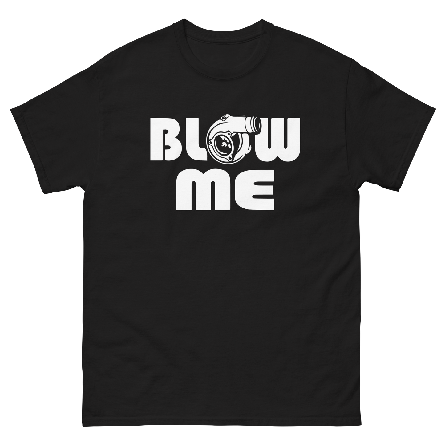 Blow Me T-Shirt