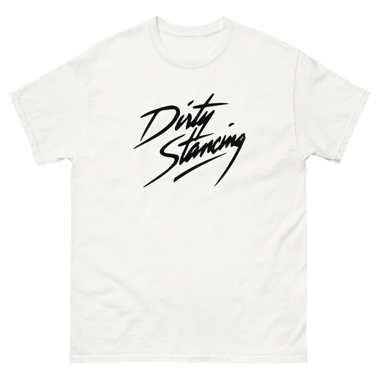 Dirty Stancing T-Shirt