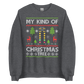 My Kind Of Christmas Tree Sweatshirt