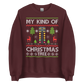My Kind Of Christmas Tree Sweatshirt